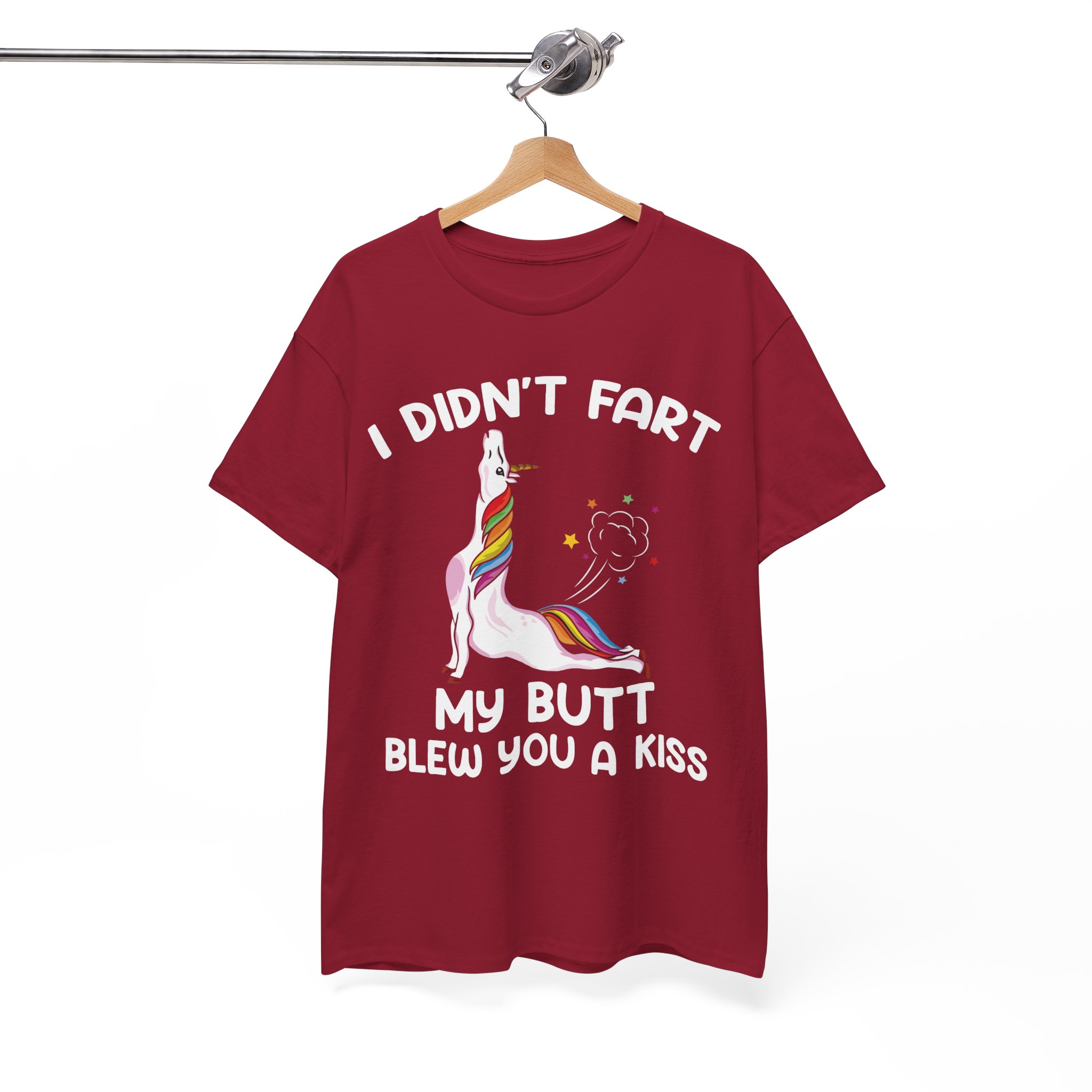 I Didn't Fart My Ass Blew You A Kiss Best Funny Hilarious Unicorn T-Shirt - Image 11