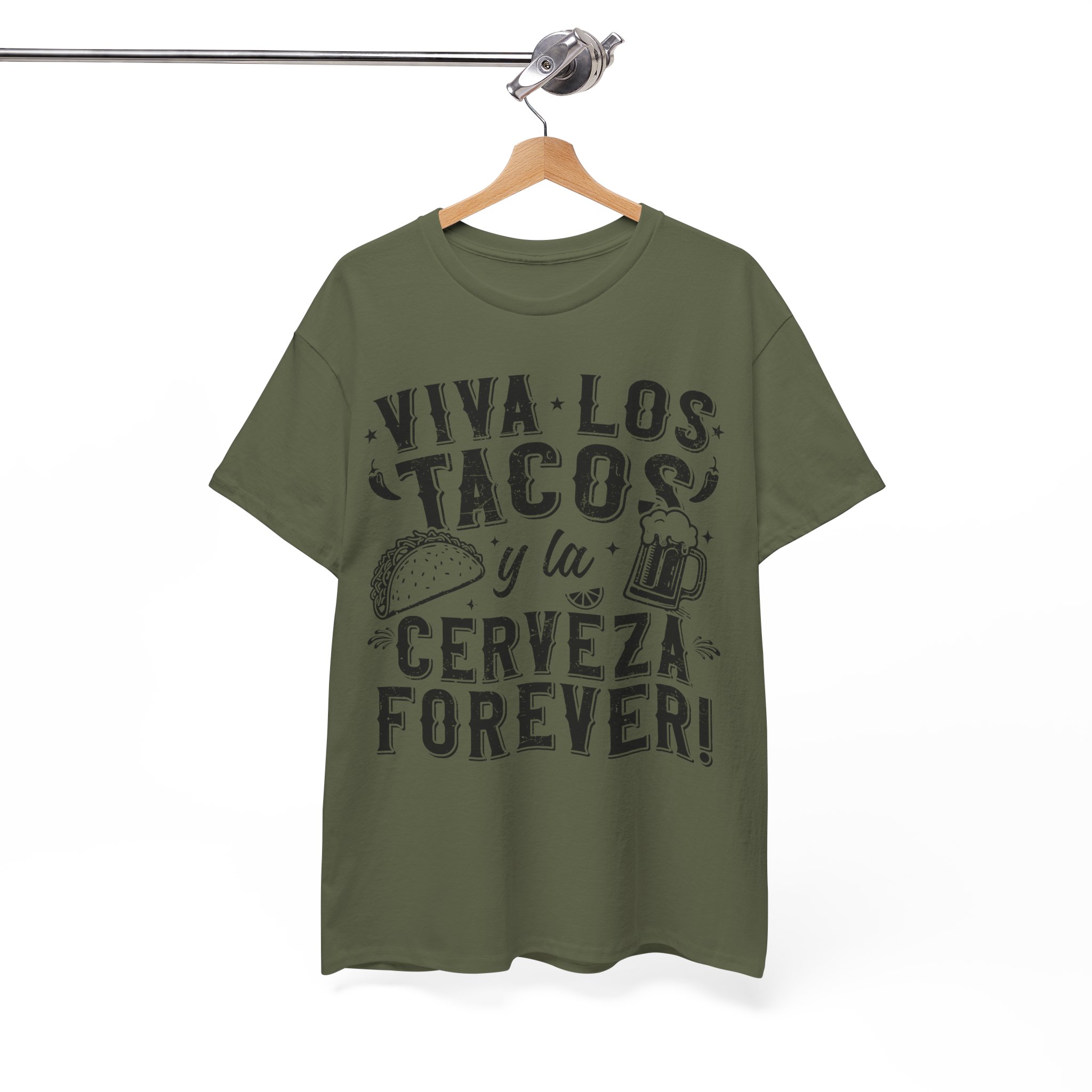 Viva Los Tacos y la Cerveza Forever Tee - Taco Lover Shirt