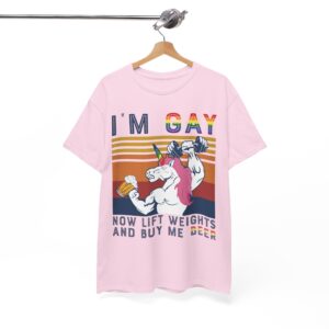 Now Lift Weights and Buy Me Beer - I'm Gay Funny Unicorn Tee LGBTQ+ Pride T‑Shirt
