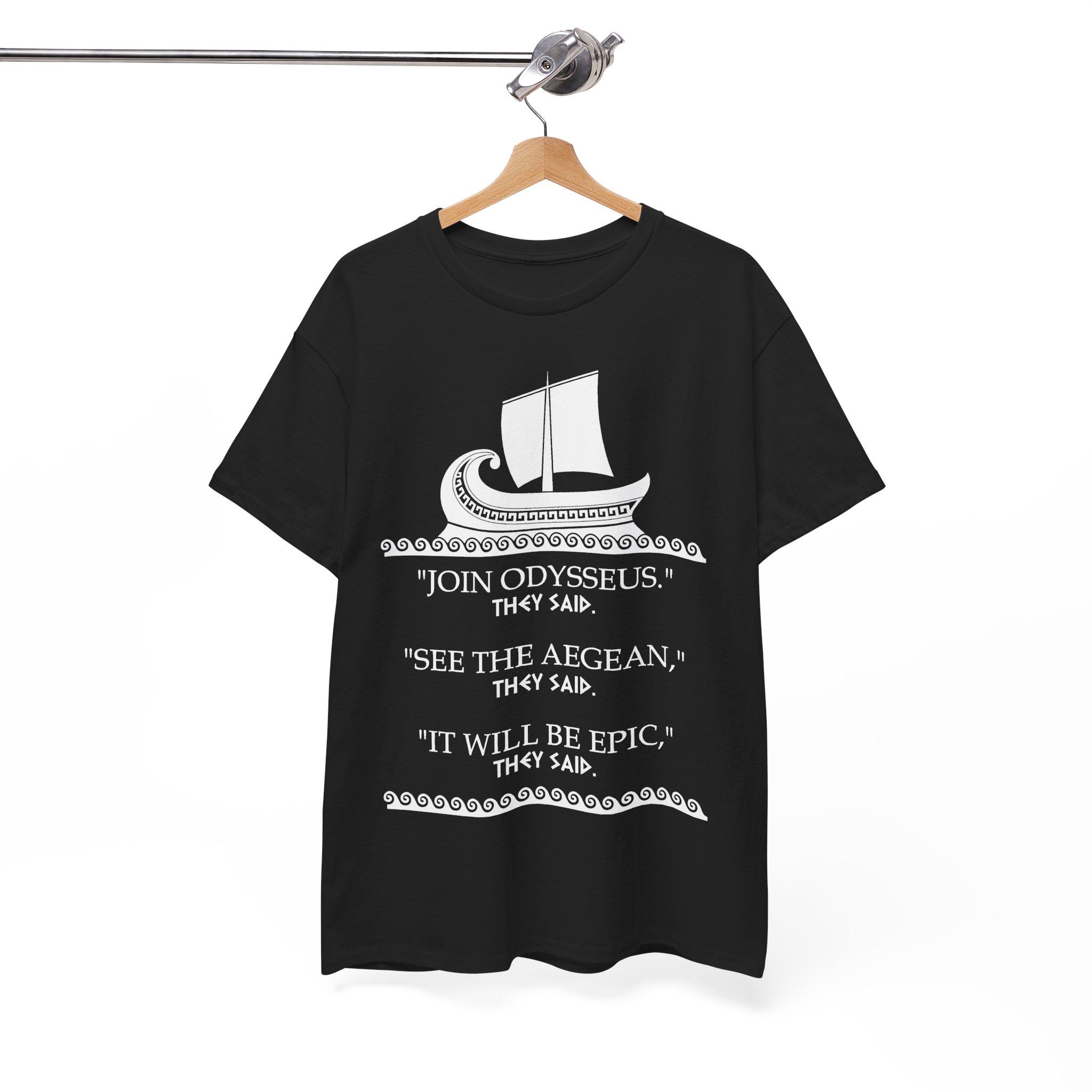 Join Odysseus T-shirt - Funny Odyssey tee - Greek Mythology