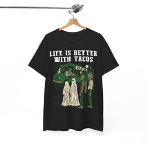 Halloween Taco Shirt - Ghost & Zombie Taco Tee, Life Is Better With Tacos, Funny Taco Lover Gift