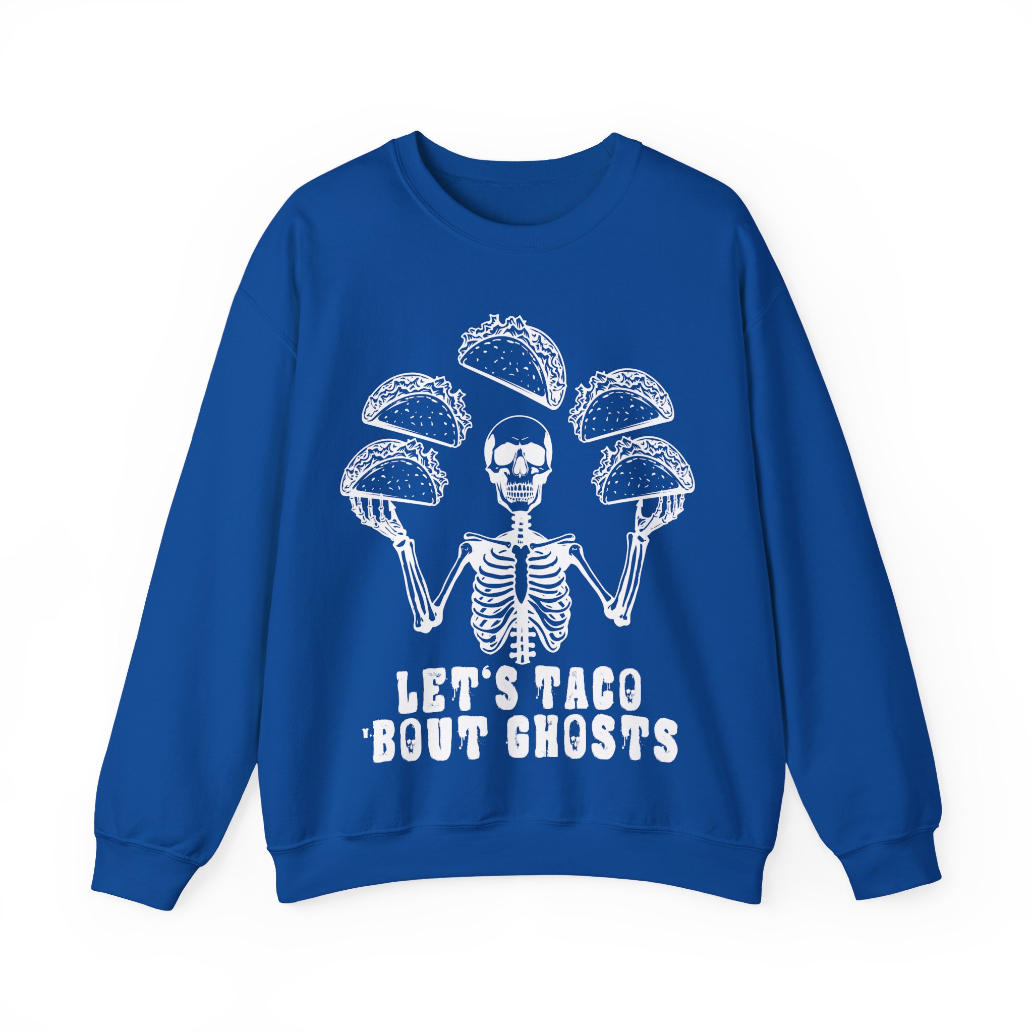Let’s Taco ‘Bout Ghosts Sweatshirt - Funny Halloween Costume Taco Shirt Skeleton Costume Halloween Party Sweatshirt - Image 9