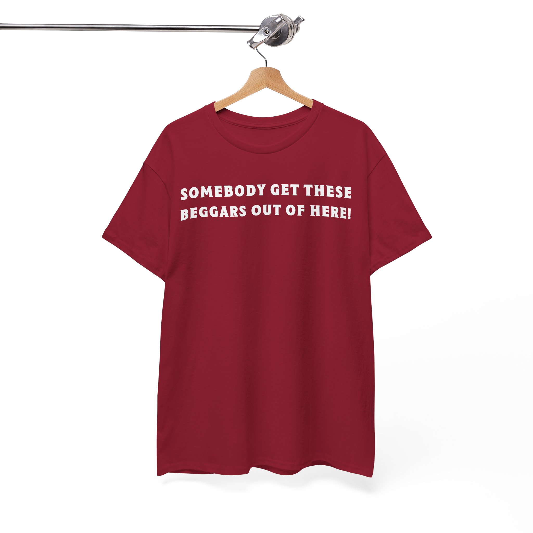 Somebody Get These Beggars Out of Here - Meme The Odyssey 2026 Shirt - Image 15