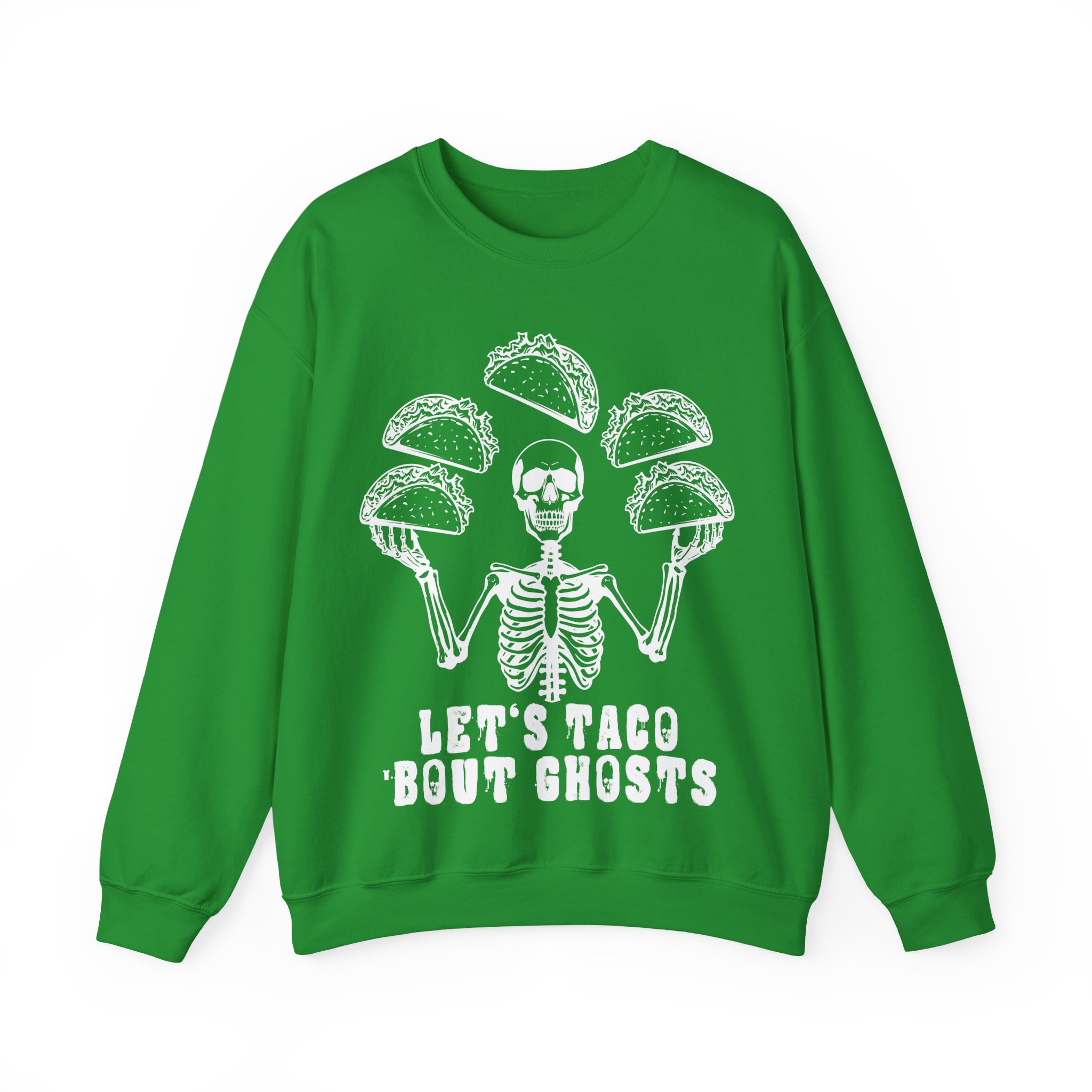 Let’s Taco ‘Bout Ghosts Sweatshirt - Funny Halloween Costume Taco Shirt Skeleton Costume Halloween Party Sweatshirt - Image 7
